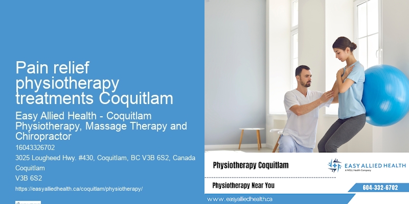Physiotherapist for seniors Pain relief physiotherapy treatments Coquitlam
