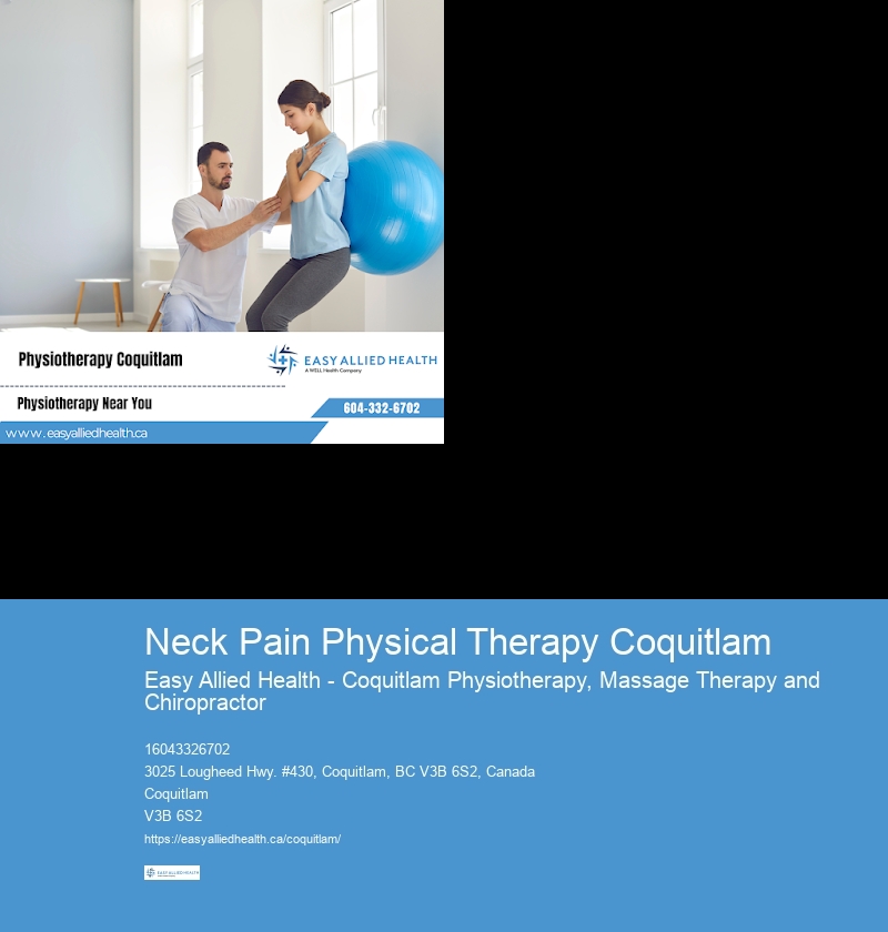 Neck Pain Physical Therapy Coquitlam