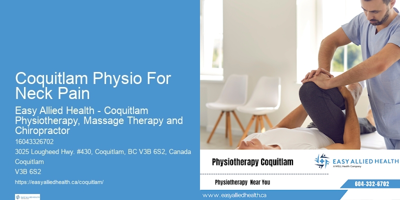 Coquitlam Physio For Neck Pain Physiotherapy for Recovery