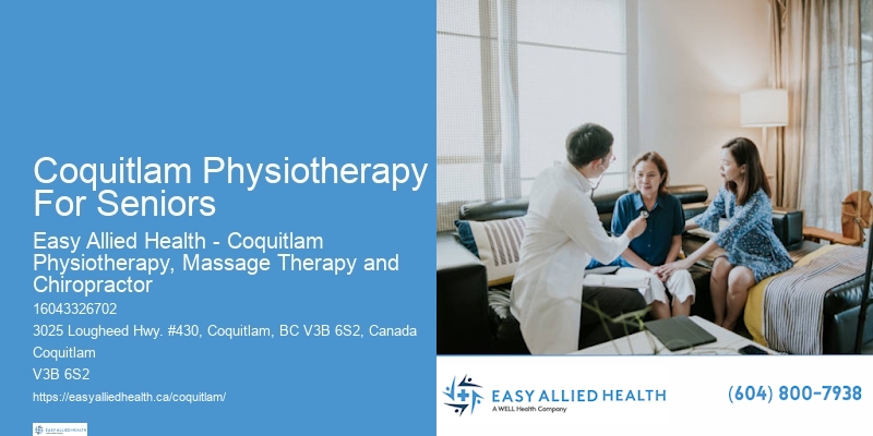 Top Physiotherapy Services Coquitlam Physiotherapy For Seniors