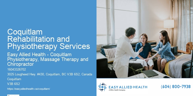 Best Physical Therapy in Coquitlam Rehabilitation and Physiotherapy Services
