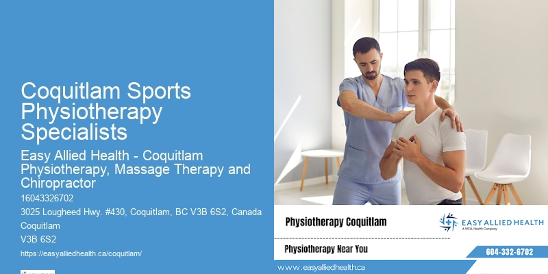 Coquitlam Sports Physiotherapy Specialists Rehab Physiotherapists