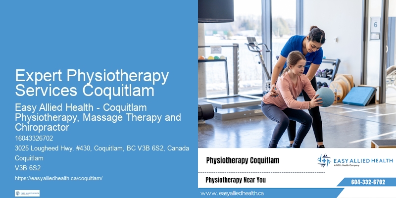 Holistic Physiotherapy Treatments Expert Physiotherapy Services Coquitlam