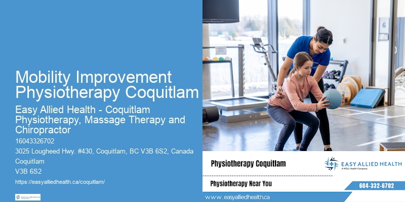 Expert Physiotherapy Mobility Improvement Physiotherapy Coquitlam