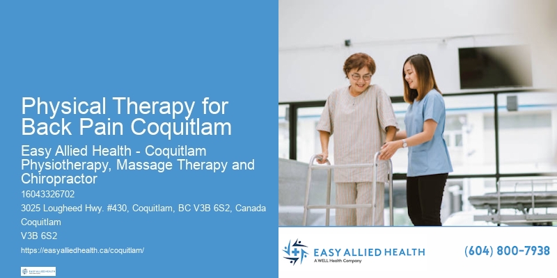 Physical Therapy for Back Pain Coquitlam Physiotherapy for Muscle Recovery