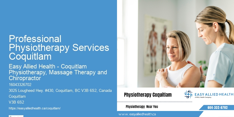 Professional Physiotherapy Services Coquitlam Wellness and Physiotherapy