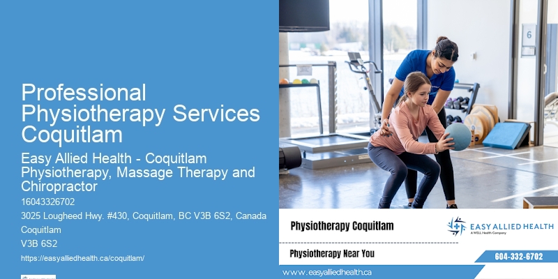 Rehabilitation Physiotherapy Professional Physiotherapy Services Coquitlam