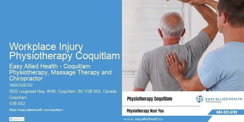 Physical Therapy Services Workplace Injury Physiotherapy Coquitlam