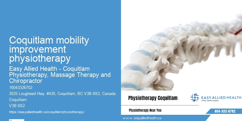 Coquitlam mobility improvement physiotherapy