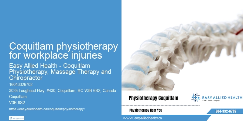 Coquitlam physiotherapy for workplace injuries