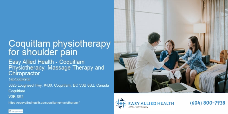Best physiotherapist Coquitlam physiotherapy for shoulder pain