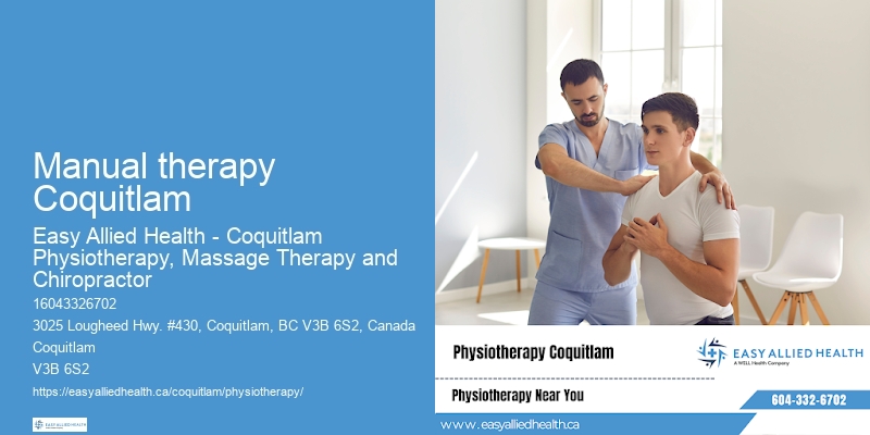 Mobility improvement physiotherapy Manual therapy Coquitlam