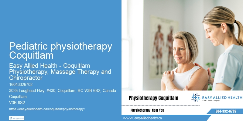 Pediatric physiotherapy Coquitlam physio for elderly care