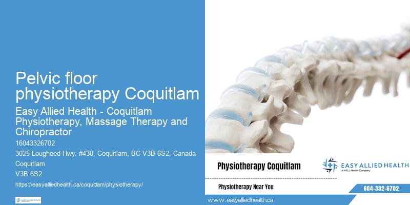 Pelvic floor physiotherapy Coquitlam