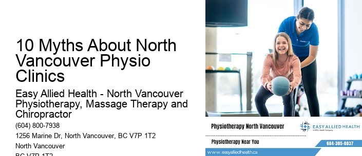 10 Myths About North Vancouver Physio Clinics