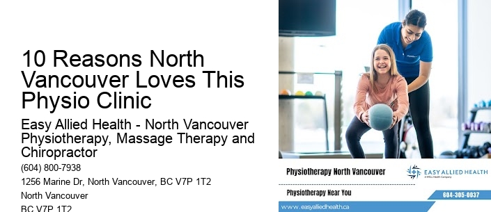 10 Reasons North Vancouver Loves This Physio Clinic