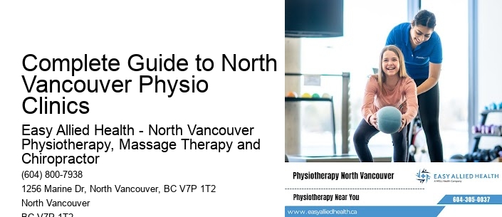 Complete Guide to North Vancouver Physio Clinics