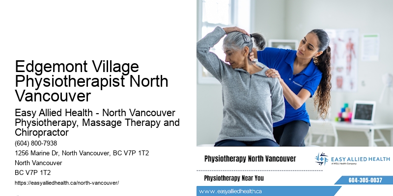 Edgemont Village Physiotherapist North Vancouver