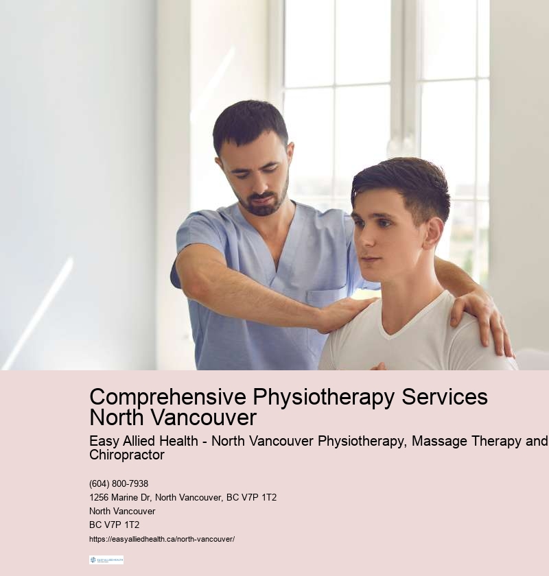 Top-notch Physiotherapy Specialists North Vancouver