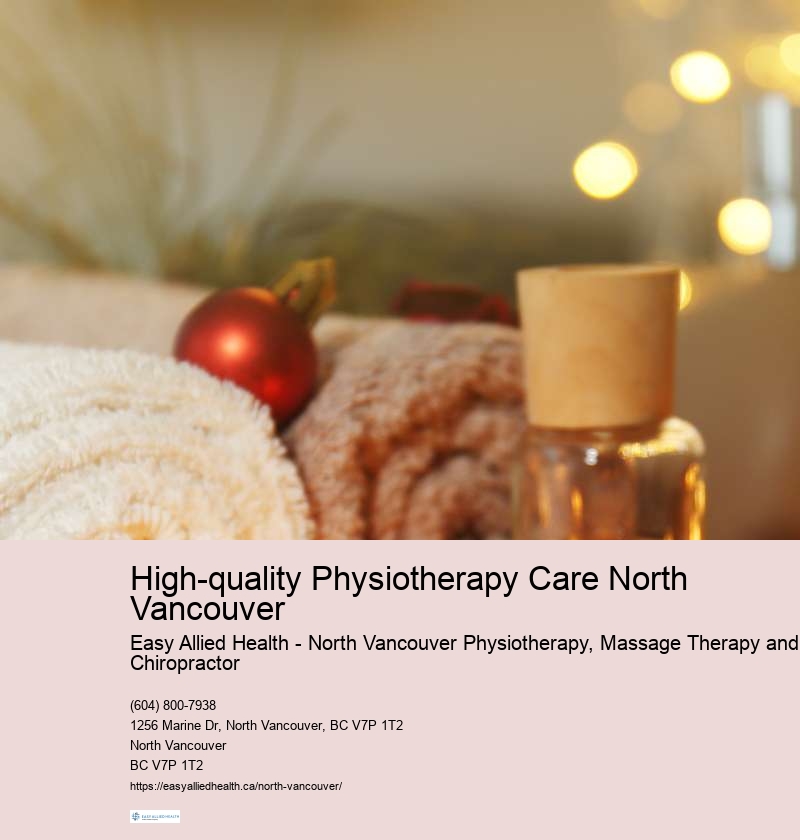 Comprehensive assessment and treatment plans in North Vancouver physiotherapy