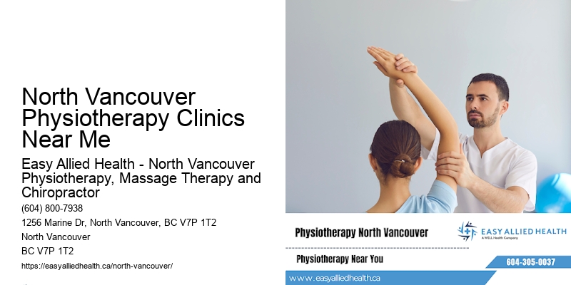 North Vancouver Physiotherapy Clinics Near Me