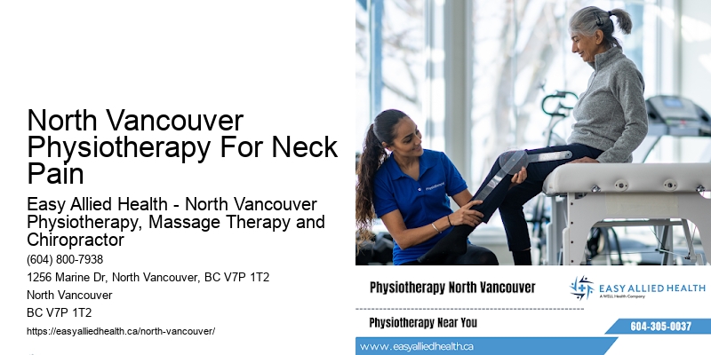 North Vancouver Physiotherapy For Neck Pain