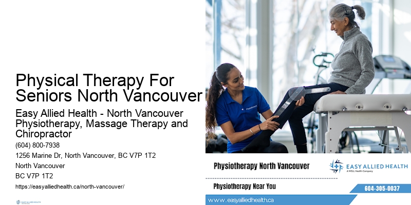 Physical Therapy For Seniors North Vancouver