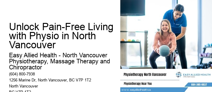 Unlock Pain-Free Living with Physio in North Vancouver