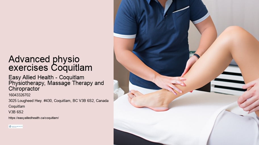 Advanced physio exercises Coquitlam