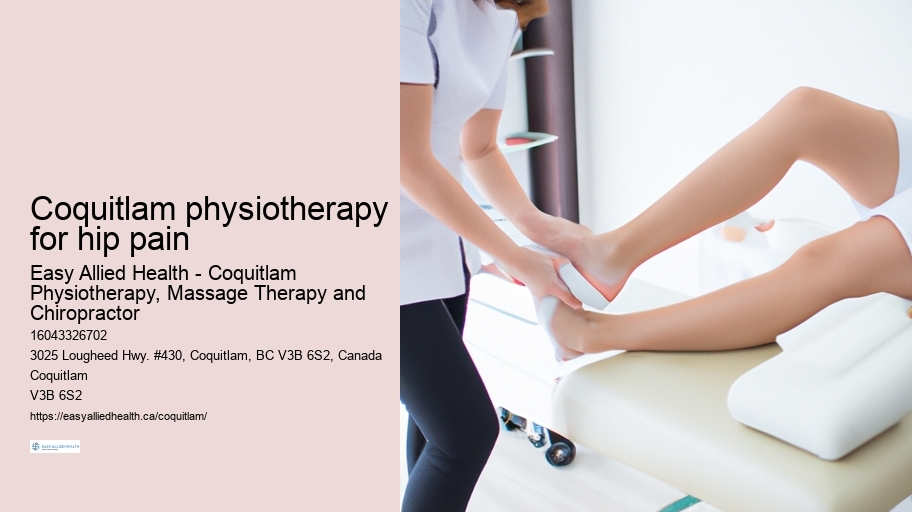 Coquitlam physiotherapy for hip pain