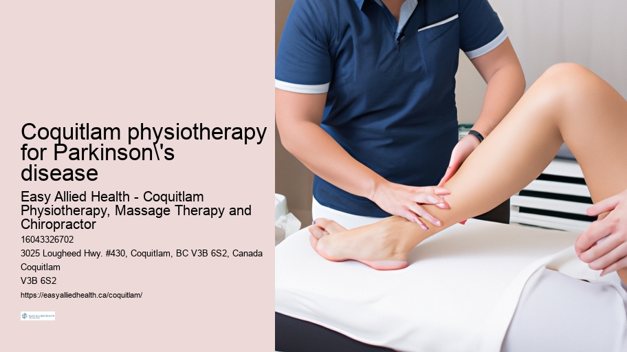 Coquitlam physiotherapy for Parkinson's disease