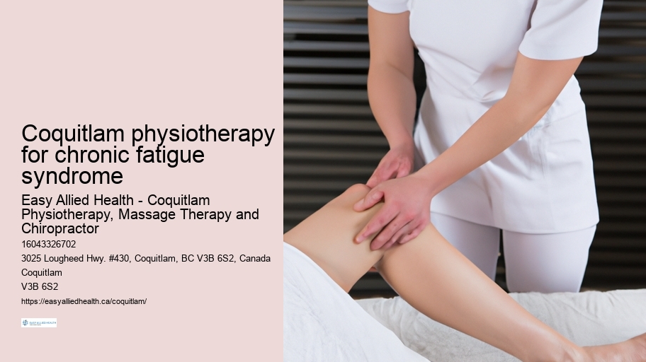 Coquitlam physiotherapy for chronic fatigue syndrome