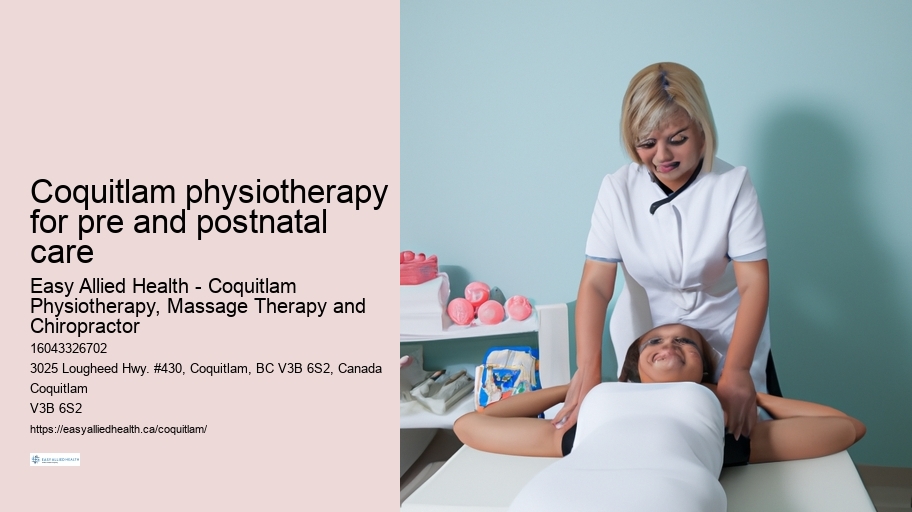 Coquitlam physiotherapy for pre and postnatal care