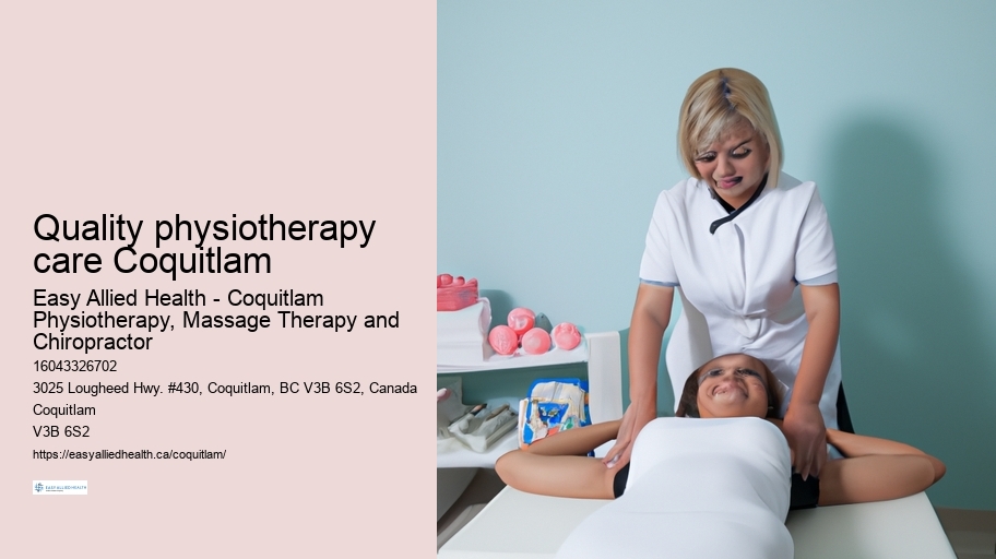 Quality physiotherapy care Coquitlam
