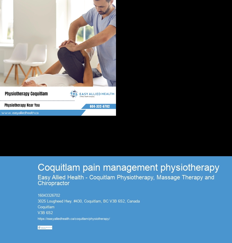 Coquitlam pain management physiotherapy