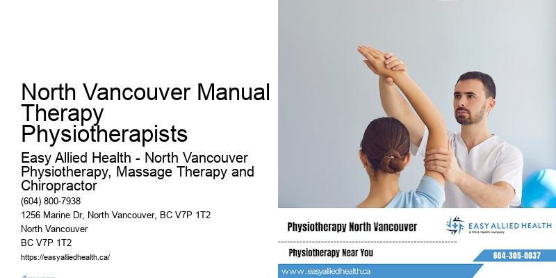 North Vancouver Manual Therapy Physiotherapists