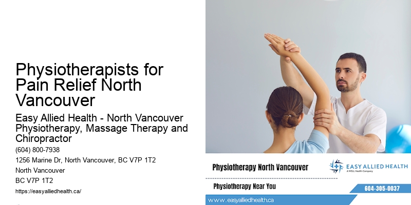 Physiotherapists for Pain Relief North Vancouver