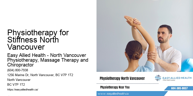 Physiotherapy for Stiffness North Vancouver