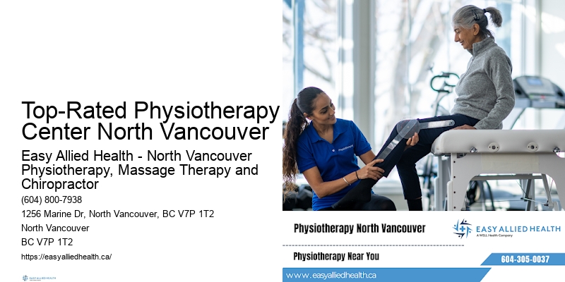 Top-Rated Physiotherapy Center North Vancouver