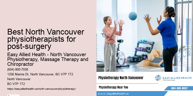 Best North Vancouver physiotherapists for post-surgery
