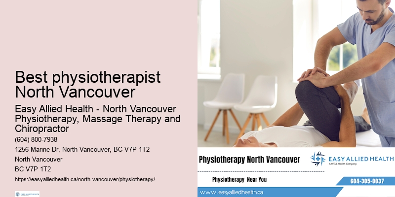 Best physical therapist Best physiotherapist North Vancouver