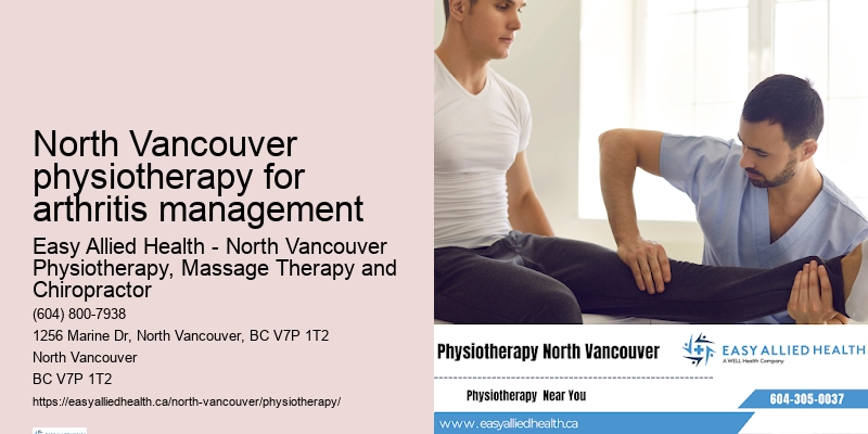 Physiotherapist Booking North Vancouver physiotherapy for arthritis management