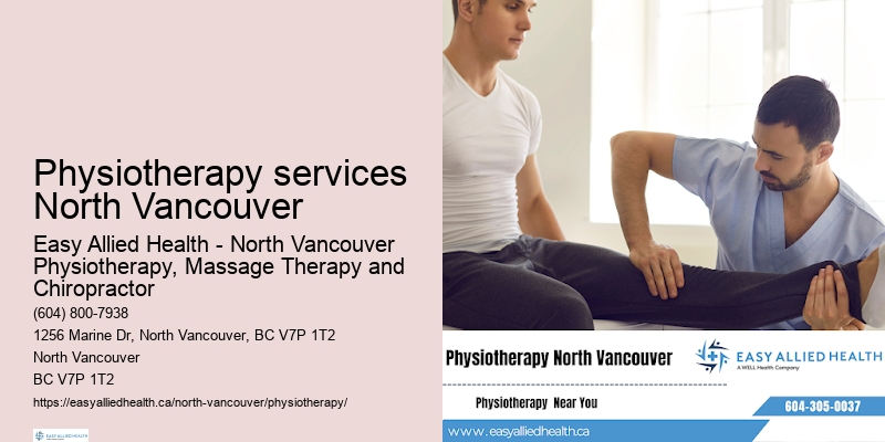 Home physio visits Physiotherapy services North Vancouver