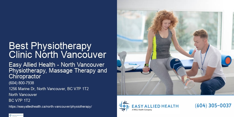 Physiotherapy Health Tips Best Physiotherapy Clinic North Vancouver