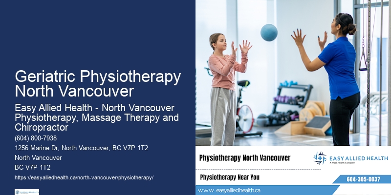 Quality Physiotherapy Services In Geriatric Physiotherapy North Vancouver