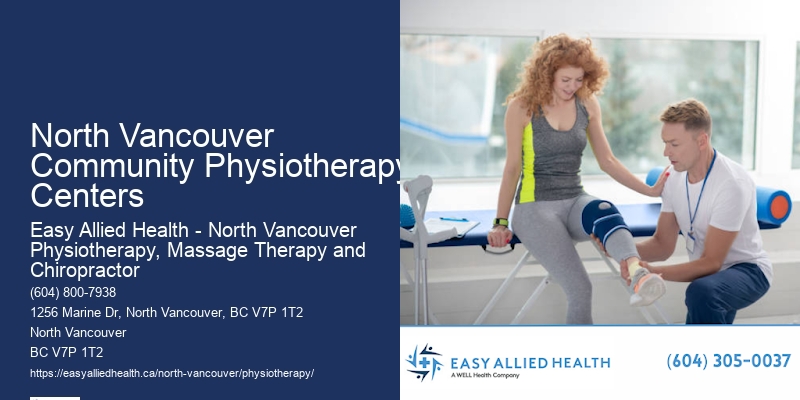 Affordable Physiotherapy North Vancouver Community Physiotherapy Centers