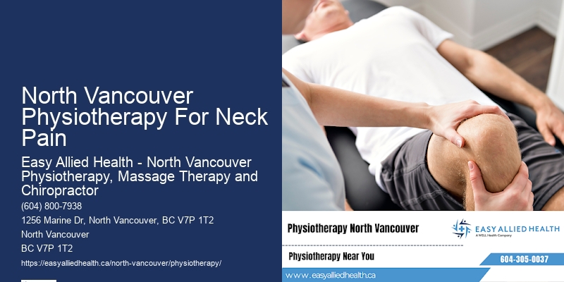 North Vancouver Physiotherapy For Neck Pain Physiotherapy For Strength Training
