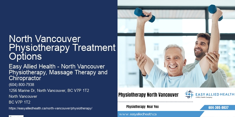 Top-Rated Physiotherapists In North Vancouver Physiotherapy Treatment Options