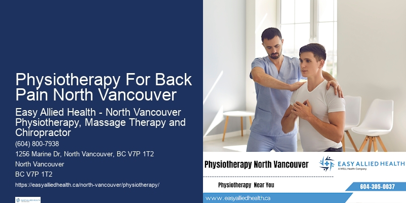 Holistic Pain Relief Physiotherapy For Back Pain North Vancouver
