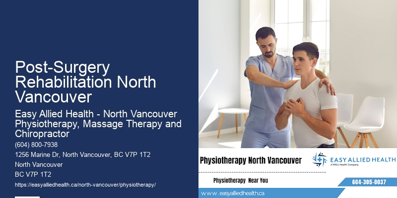 Expert Neck Pain Rehabilitation Post-Surgery Rehabilitation North Vancouver